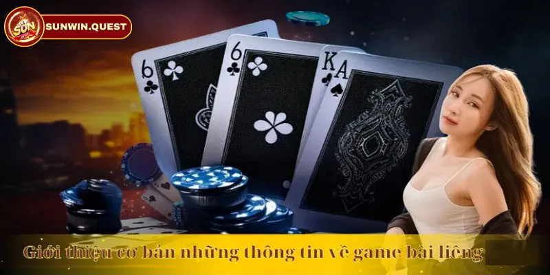 Tổng quan về Liêng Sunwin