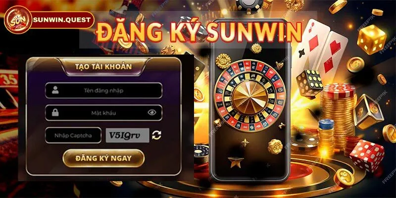 Quy trình đăng ký Sunwin dễ dàng mới nhất 